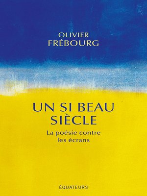 cover image of Un si beau siècle